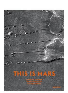 【现货】This Is Mars:(Mid-Sized Edition) 这是火星 英文原版图书籍进口正版 摄影集艺术 Alfred S.McEwen  Francis Rocard