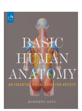【预售】基础人体解剖学 Basic Human Anatomy 英文进口原版艺术画册画集正版图书籍Roberto Osti