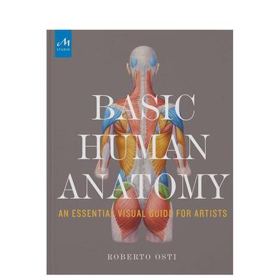 【预售】基础人体解剖学 Basic Human Anatomy 英文进口原版艺术画册画集正版图书籍Roberto Osti