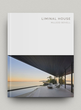 【现货】【Masterpiece Series】过渡性住宅 Liminal House 英文进口原版建筑设计 外文原版