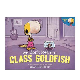 Don’t Lose 英文进口原版 预售 儿童绘本图书Disney Goldfish 小恐龙佩妮上学记：守护班宠小鱼We Class Our