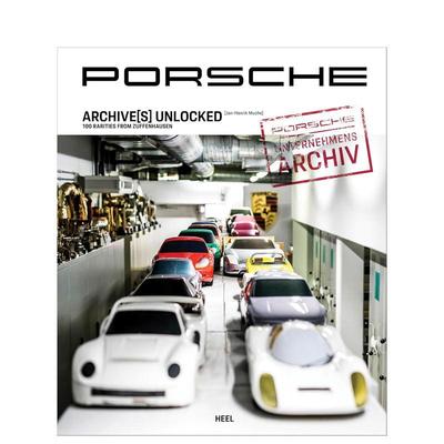 【预售】保时捷解锁档案：来自祖文豪森的 100 件珍品 Porsche Archive(s) Unlocked  英文进口原版运动图书Heel-Verlag GMBH