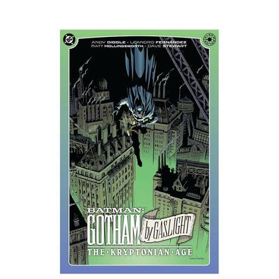 【预售】蝙蝠侠：煤气灯下的哥谭——氪星纪元（平装） Batman: Gotham By Gaslight英文漫画进口原版图书籍外文正版DC宇宙英雄An