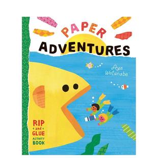 填色贴纸活动书Paper Watanabe 6岁Aya Glue 现货 纸上冒险 Activity Adventures 儿童趣味图书3 Rip Book英文进口原版 and