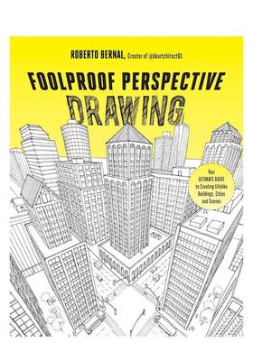 【预售】万无一失的透视图 Foolproof Perspective Drawing 英文进口原版艺术画册画集