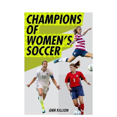 【现货】Champions Of Women's Soccer 女子足球冠军 英文原版儿童故事