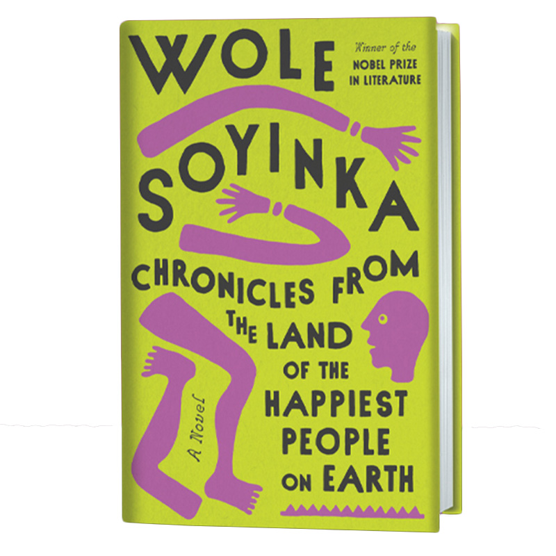 【现货】Chronicles from the Land of the Happiest People on Earth，世上快乐之人编年史 诺奖得主Wole Soyinka 英文原版进口 书籍/杂志/报纸 文学类原版书 原图主图