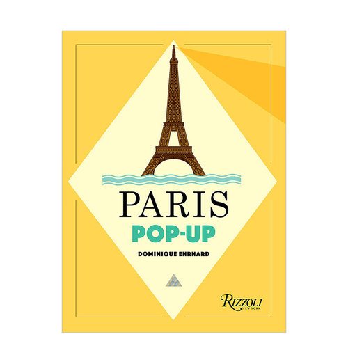 【预售】【Dominique Erhard立体书大师米尼克艾哈德】Paris 巴黎立体书 英文原版图书籍进口正版