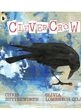 【预售】聪明的乌鸦（平装） Clever Crow英文进口原版儿童绘本图书Chris Butterworth外文正版
