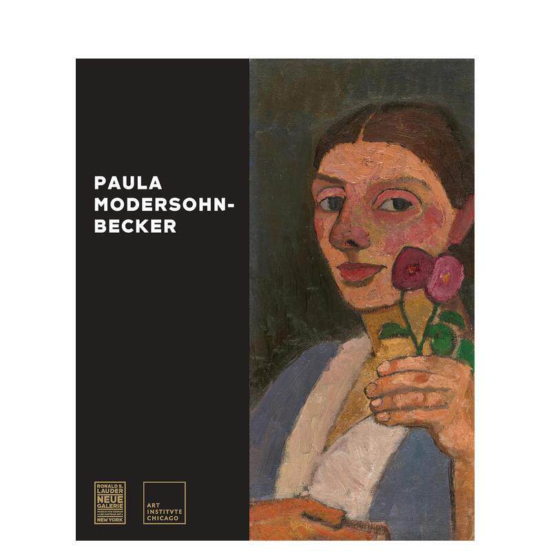【现货】保拉·莫德索恩·贝克尔Paula Modersohn-Becker英文进口原版艺术画册画集外文图书Jay A. Clarke; Jill Lloyd-Peppiatt
