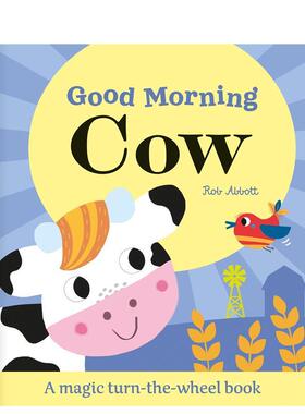 【预售】【魔法转轮机关书】早安小牛Good Morning Cow【Magic Wheel Book】英文进口原版儿童趣味图书6-9岁Rob Abbott