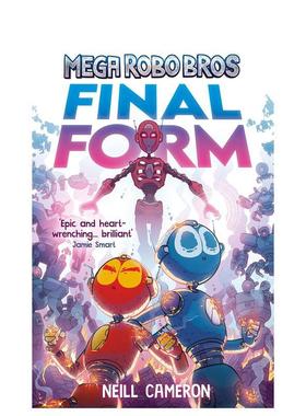 【现货】机器人兄弟 8 形态 Mega Robo Bros 8: Final Form 英文进口原版儿童漫画3-6岁Neill Cameron外文图书