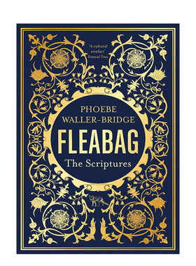 【现货】Fleabag: The Scriptures: The Sunday Times Bestseller【星期日泰晤士报书】伦敦生活剧本 英文原版图书籍进口正版 电影