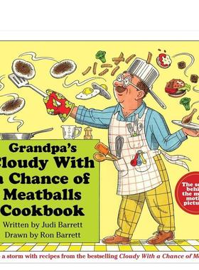 【现货】外公的拿手菜：肉丸烹饪书Grandpa's Cloudy With a Chance of Meatballs Cookbook英文进口原版儿童趣味图书Judi Barret