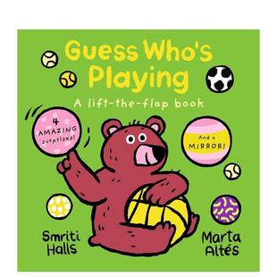 翻翻书Guess Who 9岁Smriti 预售 Halls 儿童趣味图书6 猜猜谁在玩耍 Playing英文进口原版