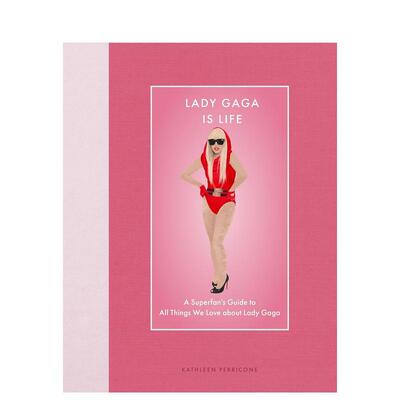 【现货】粉丝指南：Lady Gaga 【Modern Icons】Lady Gaga Is Life原版进口英文生活图书Kathleen Perricone外文正版