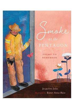 【现货】五角大楼的硝烟 ：纪念诗歌Smoke at the Pentagon英文进口原版图书儿童绘本Jacqueline Jules3-6岁