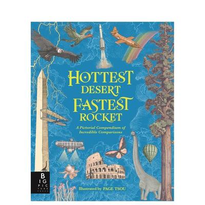 【现货】不可思议对比图解汇编Hottest Desert, Fastest Rocket: A Pictorial Compendium of Incredible Comparisons英文进口原版