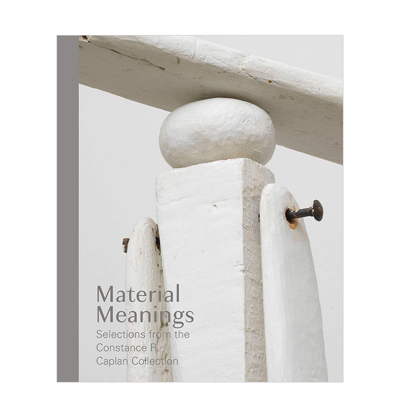 【预售】 Material Meanings 材料意义 Constance R. Caplan