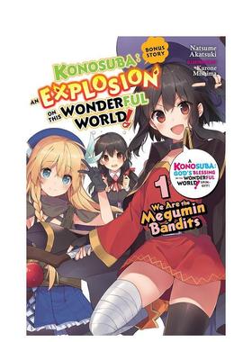 【预售】为美好的世界献上祝福！卷1 轻小说Konosuba: An Explosion on This Wonderful World! Bonus Story, Vol. 1 (light nove