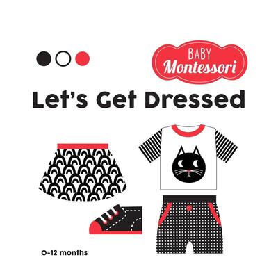 【预售】【蒙台梭利婴儿启智】穿衣自理 【Baby Montessori】Let's Get Dressed英文进口原版儿童启蒙图书Agnese Baruzzi