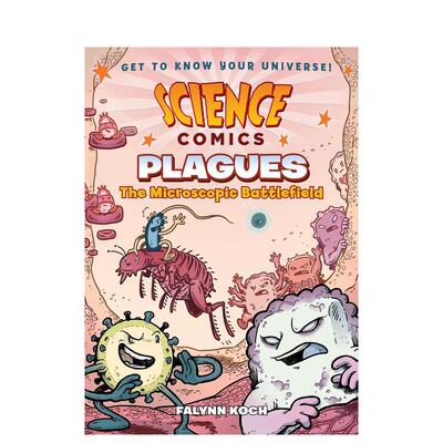 【预售】瘟疫：微观战场 【Science Comics】Plagues: The Microscopic Battlefield 原版英文儿童漫画