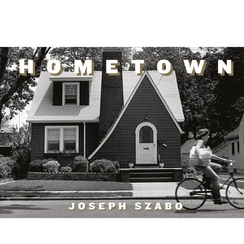 【现货】 Joe Szabo: Hometown，约瑟夫萨博:家乡 英文原版图书进口正版 摄影师专辑 Damiani
