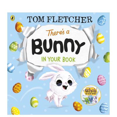【预售】你的书里有只兔子（你的书中有谁？）（纸板书） There’s a Bunny in Your Book 英文进口原版儿童绘本图书Tom Fletcher