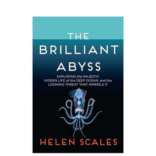 迫在眉睫 Press 辉煌 社会科学图书Grove 英文进口原版 威胁 以及危及它 隐藏生命 深渊：探索深海雄伟 预售