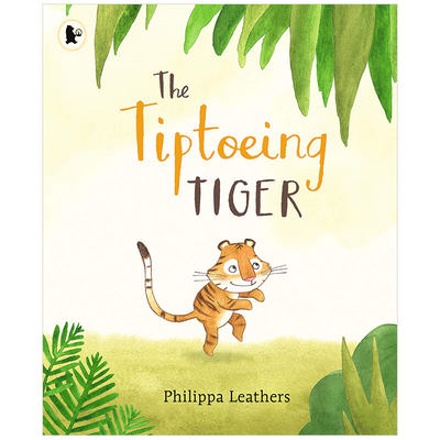 【现货】The Tiptoeing Tiger 小心翼翼的老虎 英文原版图书籍进口正版 儿童绘本 Philippa Leathers