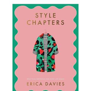Style stage 预售 Chapters 实用着装 ： 原版 life Practical 英文时尚 for 每个人生阶段 every 穿搭风格 图书Erica dressing