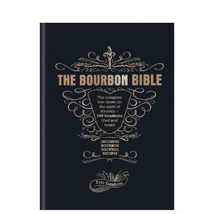英文原版 Zandona The Eric 图书籍进口正版 餐饮食谱英文原版 波旁威士忌大全 Bible Bourbon 现货