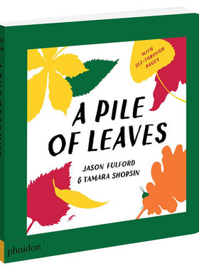 【现货】A Pile of Leaves 一堆树叶 英文原版图书籍进口正版 儿童艺术启蒙 3-6岁 Tamara Shopsin Jason Fulford Meagan Bennett