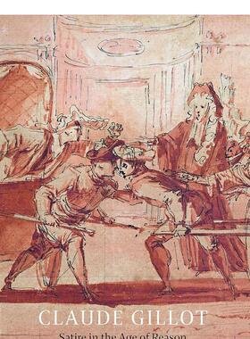 【预售】克劳德·吉洛特：理性时代的讽刺作品Claude Gillot: Satire in the Age of Reason英文进口图书原版艺术画册画集Jennife