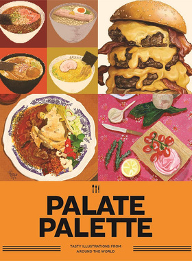 【现货】Palate Palette: Tasty illustrations from around the world 味觉调色板:世界各地的美味插画 英文原版图书籍进口正版