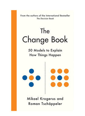 【现货】改变之书：解释事情如何发生的50种模式The Change Book: Fifty Models to Explain How Things Happen 原版英文