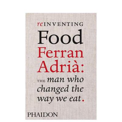 【预售】费兰·阿德里亚：改变我们饮食的方式Ferran Adria: The Man Who Changed The Way We Eat 英文进口原版生活餐饮美食图书