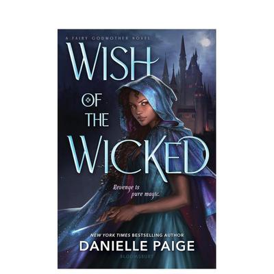 【预售】邪恶的愿望Wish of the Wicked英文进口原版儿童图书青少年读物Danielle Paige3-6岁