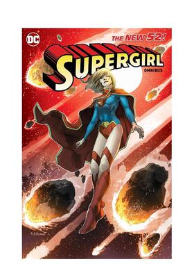 【现货】少女：新52合集 Supergirl: The New 52 Omnibus Vol. 1 英文进口原版漫画外文图书籍Mike Johnson Mahmud Asrar