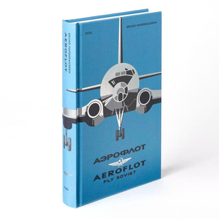 Fly 图书籍进口正版 英文原版 苏联国家航空 现货 Aeroflot 飞翔 Soviet 摄影画册 Visual 苏维埃：视觉历史 History