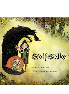 【预售】狼行者动画电影艺术画册设定集原版The Art of Wolfwalkers工作室 Cartoon Saloon 原画设计手稿 奥斯卡奖爱尔兰 幕后制作