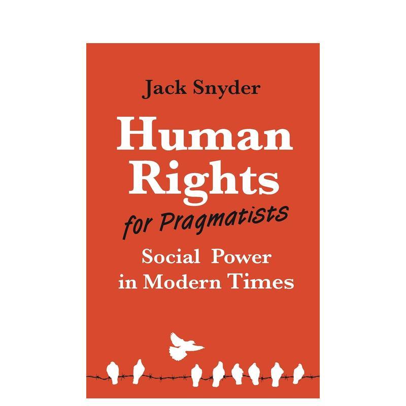 【预售】实用主义者的人权:现代的社会权力 Human Rights for Pragmatists: Social Power in Modern Times英文社会科学图书原版图