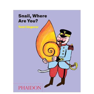 【预售】小蜗牛，你在哪儿？ Snail， Where Are You? 英文进口原版儿童绘本图书Tomi Ungerer