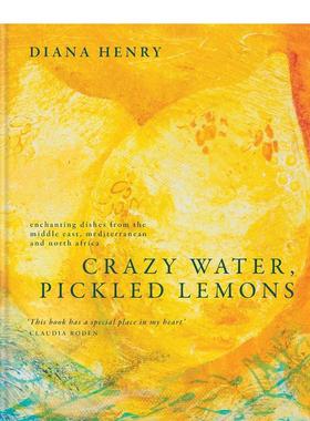 【现货】中东、地中海和北非的迷人美食 Crazy Water， Pickled Lemons Enchanting dishes 英文进口原版餐饮美食图书