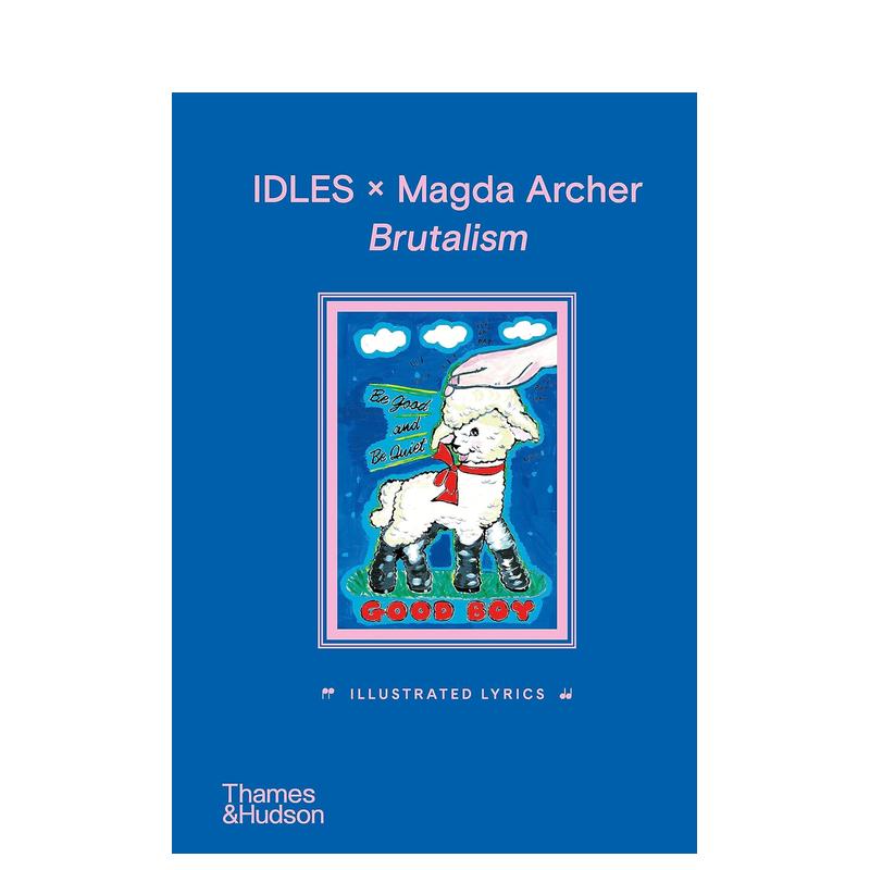 【现货】粗野主义：歌词插画集 【Illustrated Lyrics】IDLES x Magda Archer Brutalism 原版英文音乐 书籍/杂志/报纸 艺术类原版书 原图主图