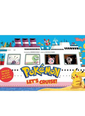 【预售】宝可梦欢乐游轮：启航啦！ Pokémon All Aboard: Let’s Cruise! 英文进口原版儿童趣味 Nichole Mara Abrams Appleseed