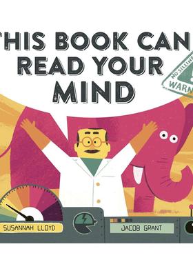 【预售】This Book Can Read Your Mind这本书可以读取你的想法 英文进口原版儿童绘本图书 Susannah Lloyd; Jacob Grant