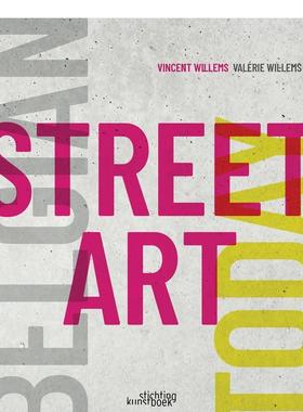 【现货】今日比利时街头艺术 Belgian Street art Today 英文进口原版艺术画册画集Stichting Kunstboek