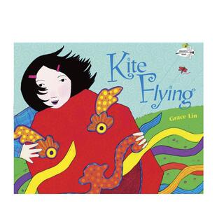 【现货】放风筝Kite Flying英文进口原版图书儿童绘本Grace Lin中国传统文化6-9岁