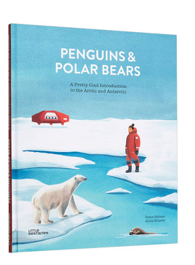 【现货】Penguins and Polar Bears: 企鹅和北极熊:北极和南极的绝佳介绍 英文原版图书籍进口正版 儿童地理科普绘本